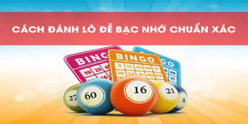 Những nguyên lý bạc nhớ lô đề miền Bắc cần biết